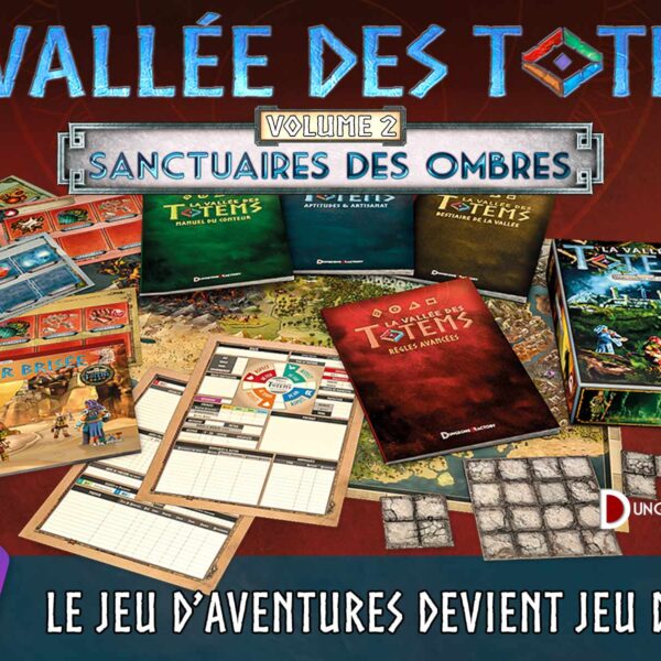 La vallée des Totems Sanctuaires des Ombres